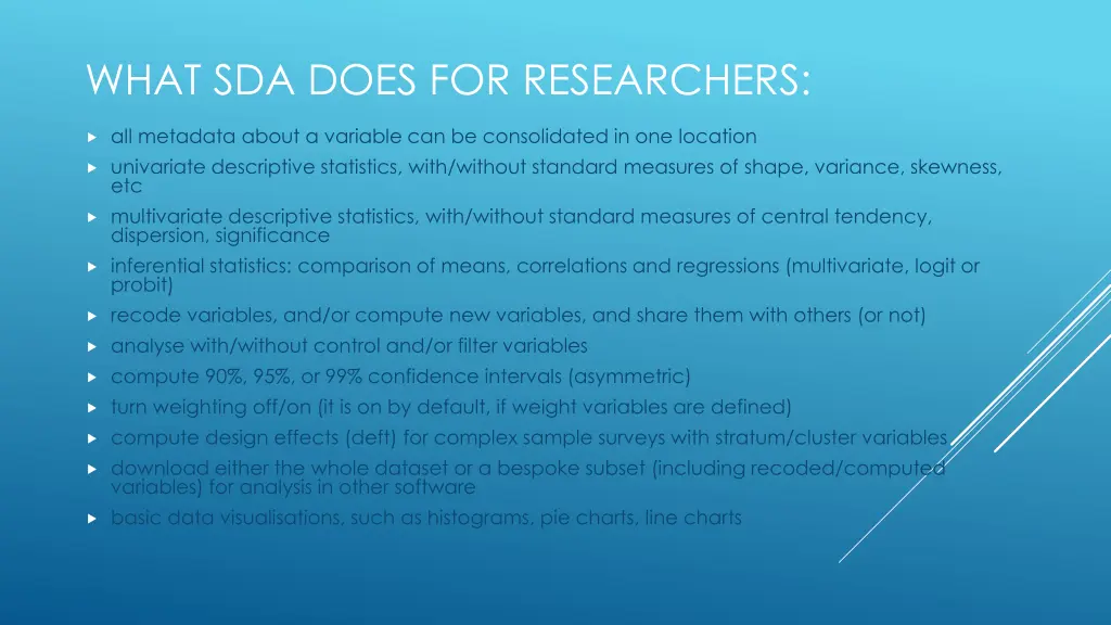 what sda does for researchers
