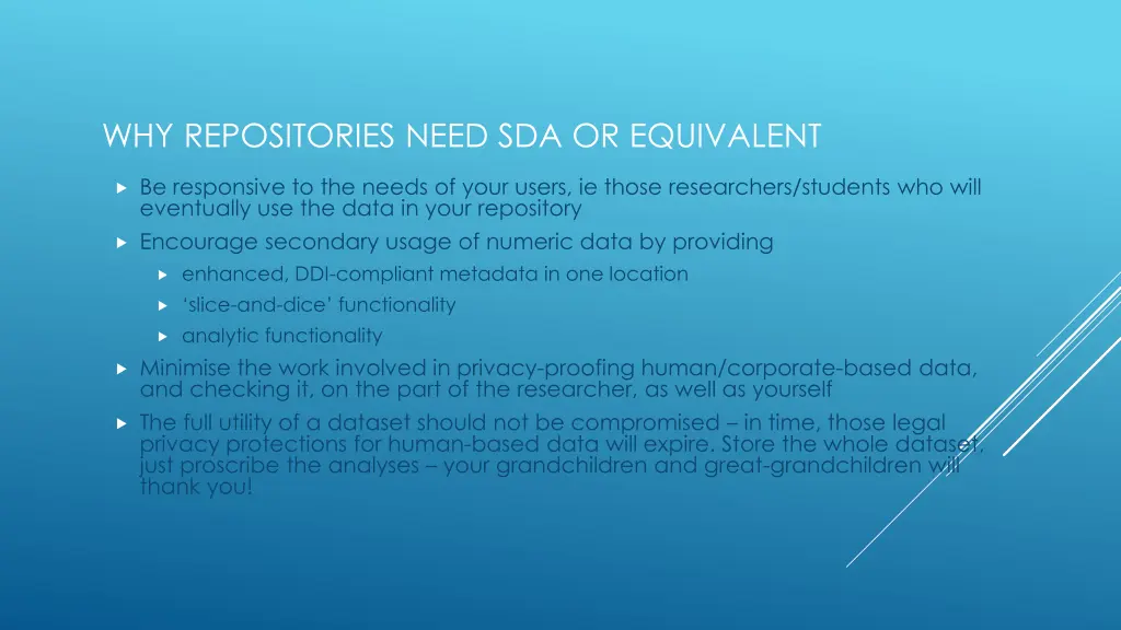 why repositories need sda or equivalent
