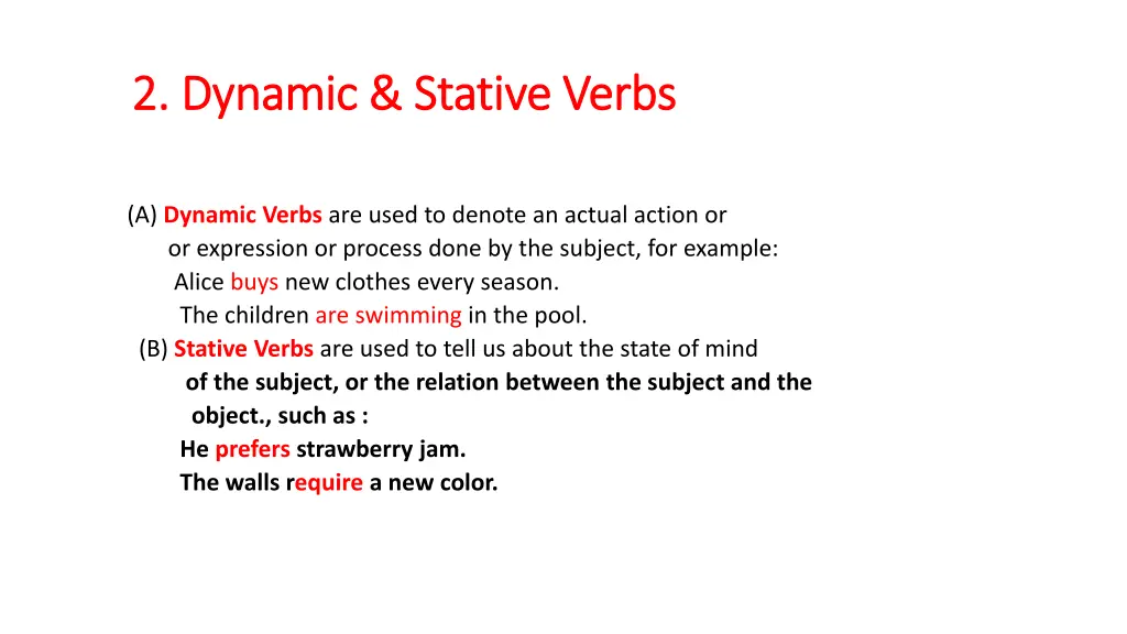 2 dynamic stative verbs 2 dynamic stative verbs