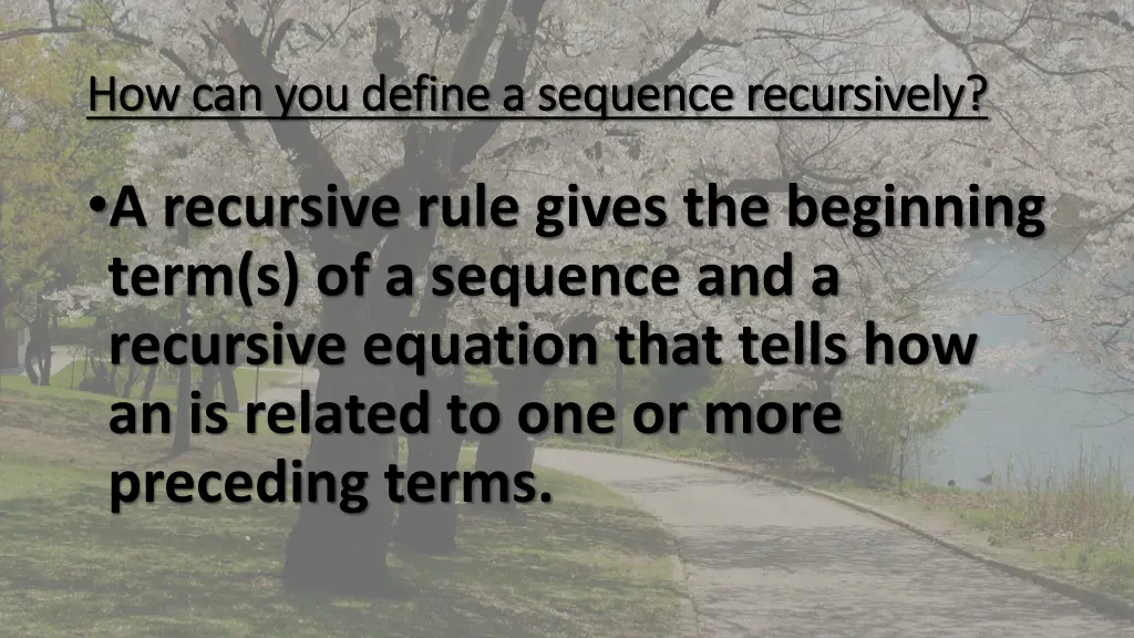 how can you define a sequence recursively