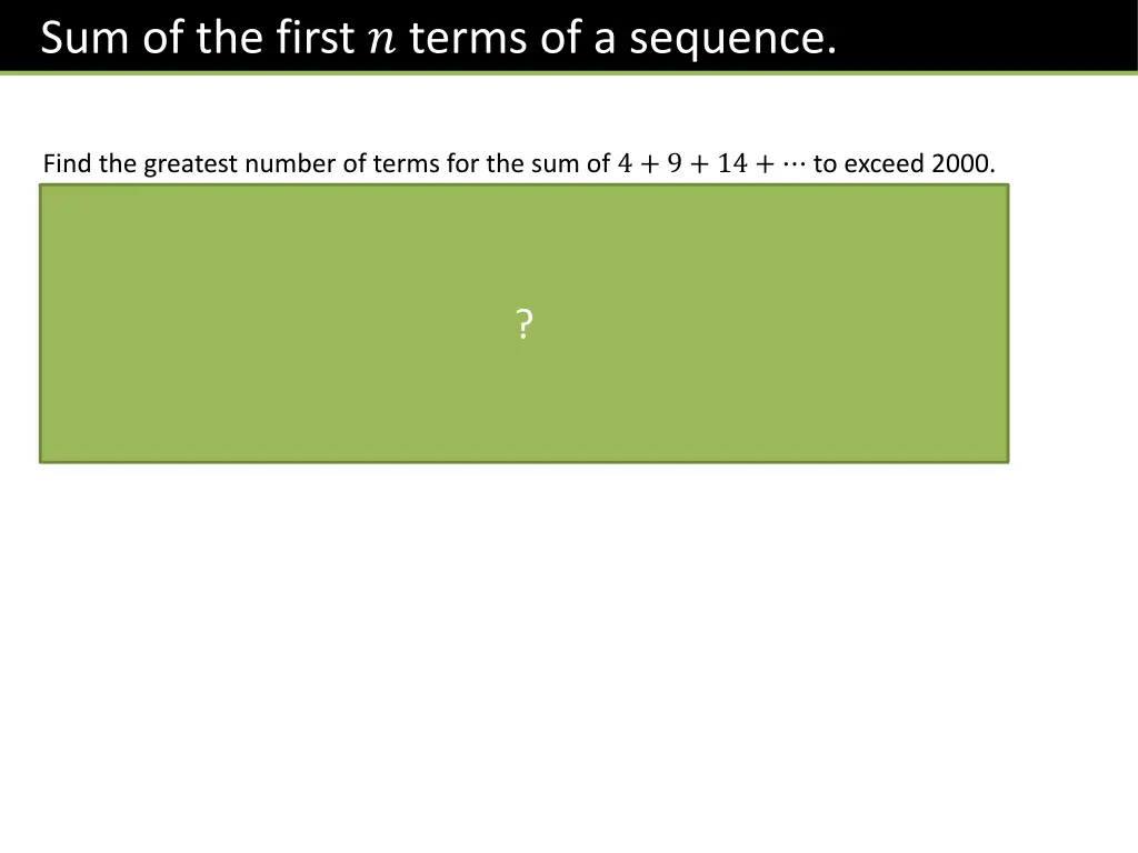 sum of the first terms of a sequence 1