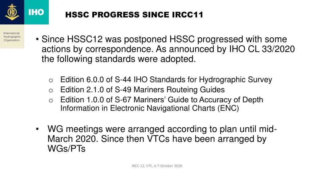 hssc progress since ircc11