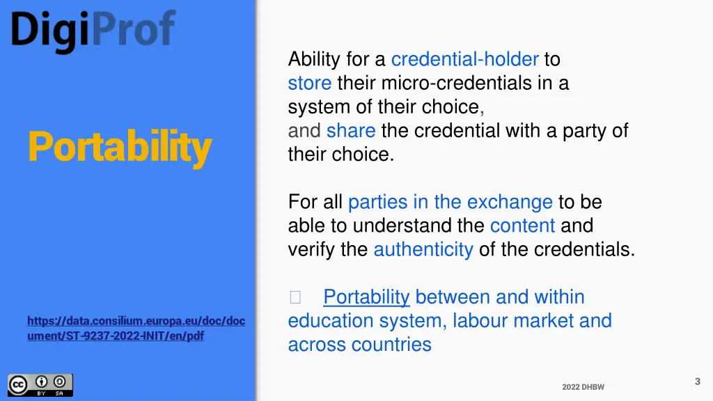 ability for a credential holder to store their