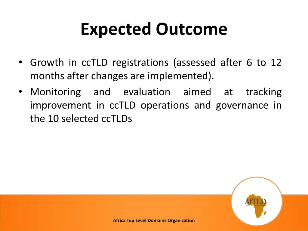 expected outcome