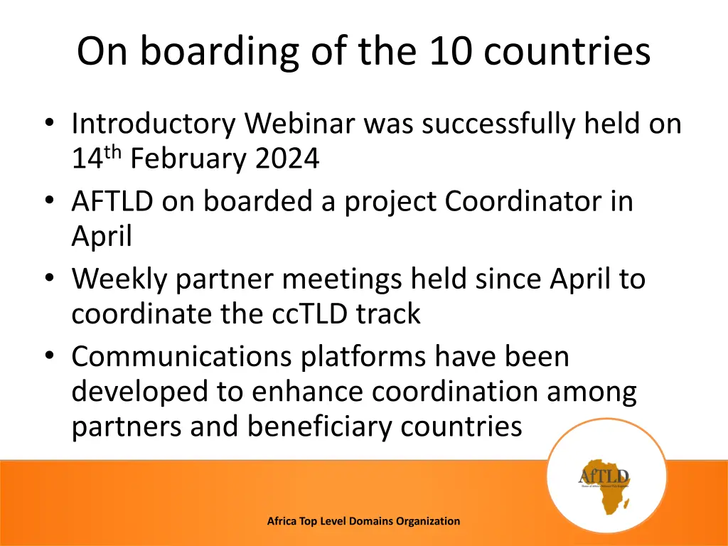 on boarding of the 10 countries