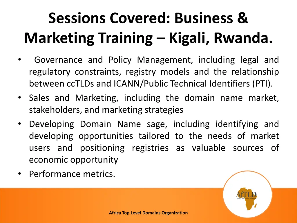 sessions covered business marketing training