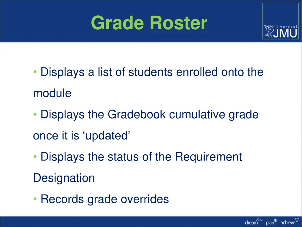 grade roster