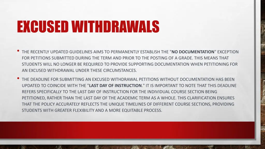 excused withdrawals