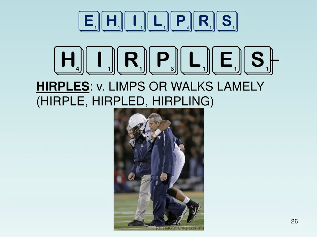ehilprs hirples hirples v limps or walks lamely