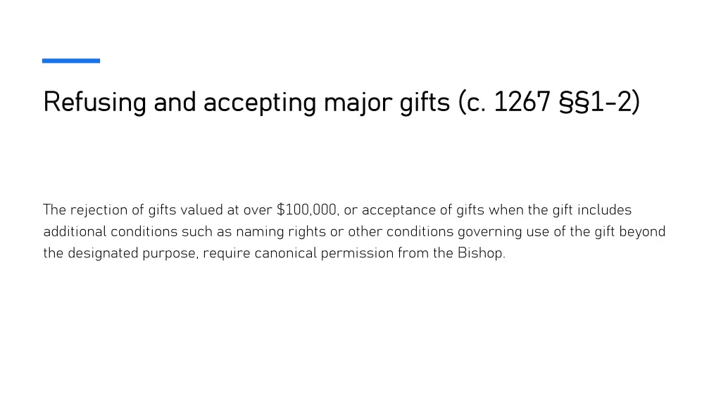 refusing and accepting major gifts c 1267