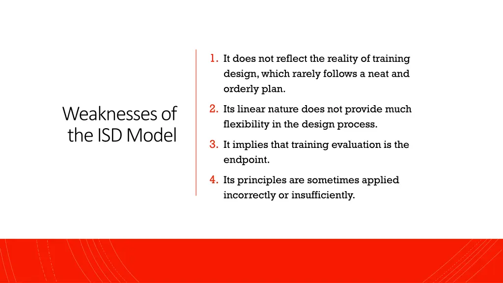 1 it does not reflect the reality of training