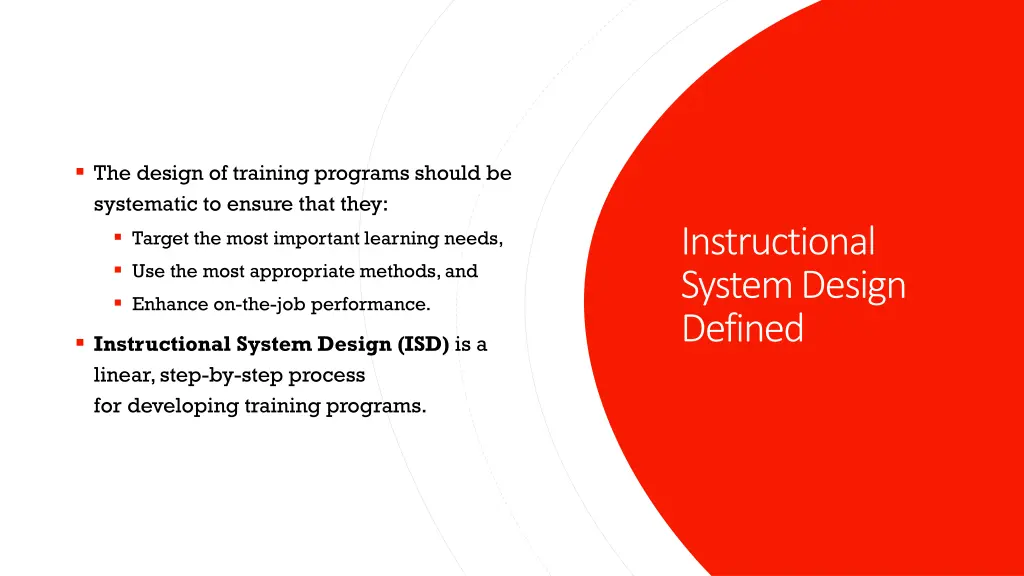 the design of training programs should
