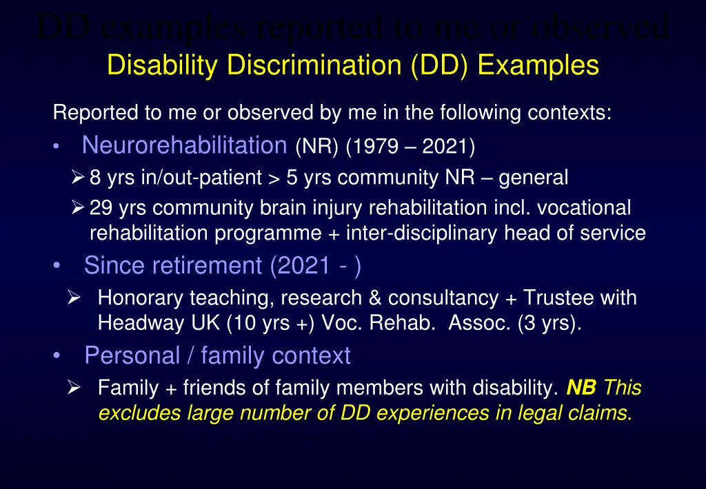 dd examples reported to me or observed disability