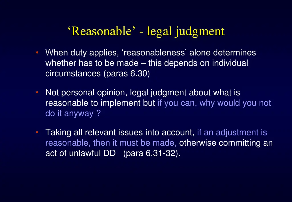 reasonable legal judgment