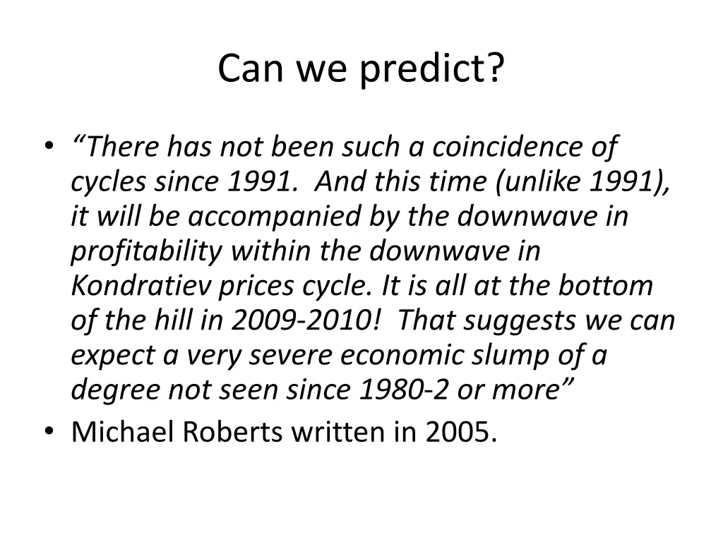 can we predict