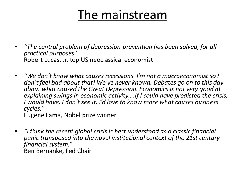 the mainstream