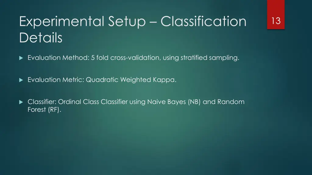 experimental setup classification details
