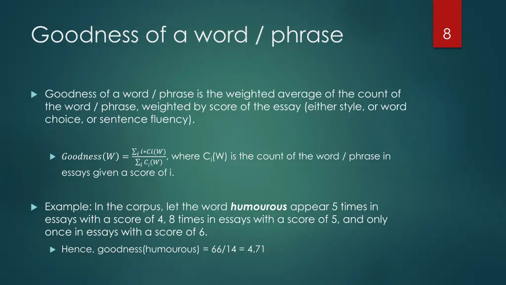 goodness of a word phrase