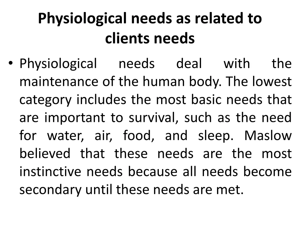 physiological needs as related to clients needs