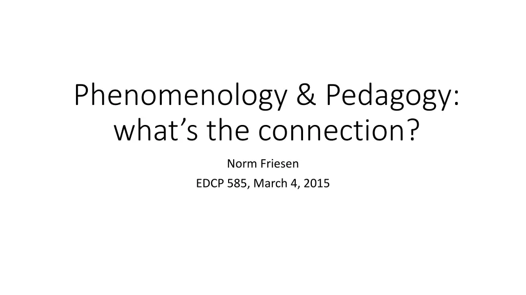 phenomenology pedagogy what s the connection
