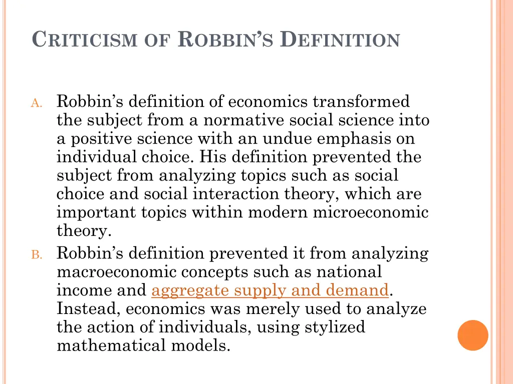 c riticism of r obbin s d efinition