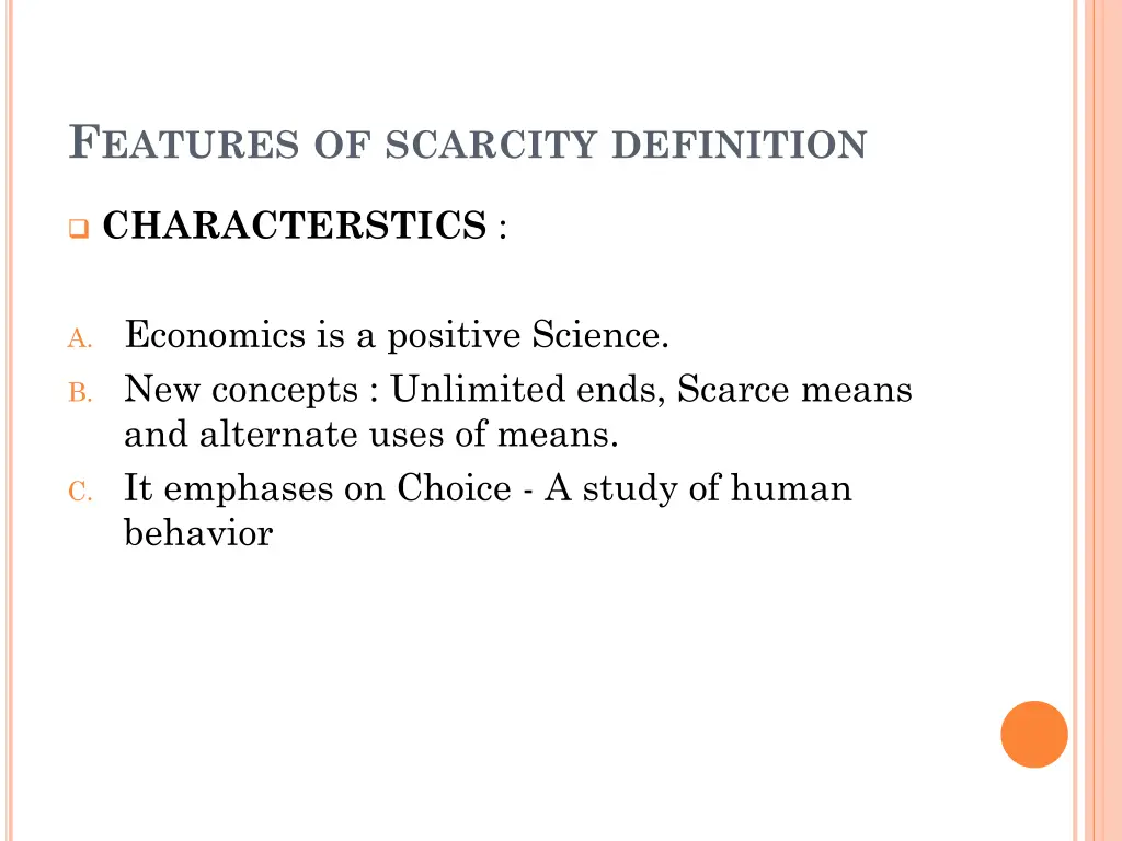 f eatures of scarcity definition