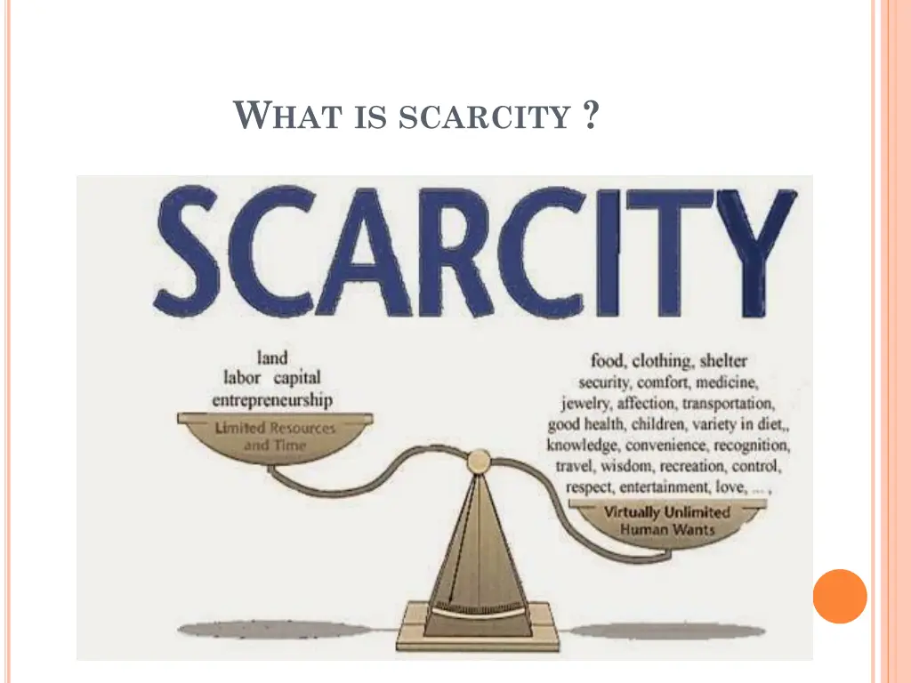 w hat is scarcity