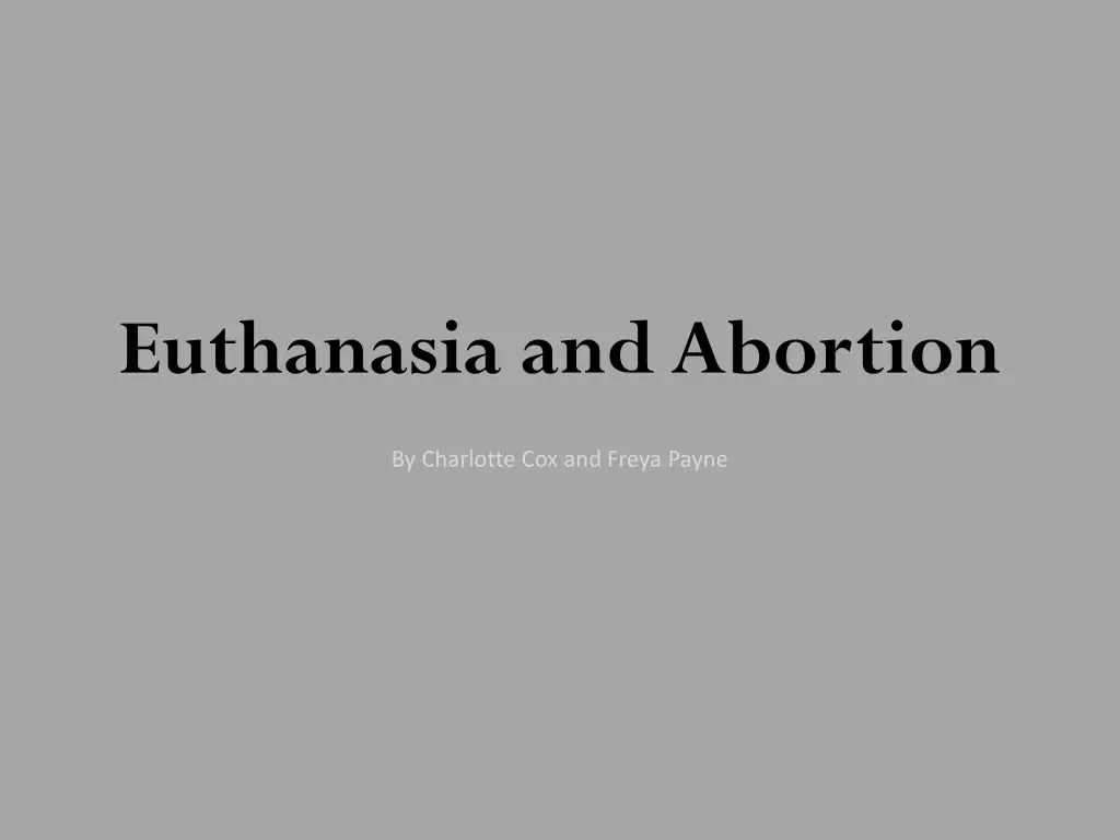 euthanasia and abortion