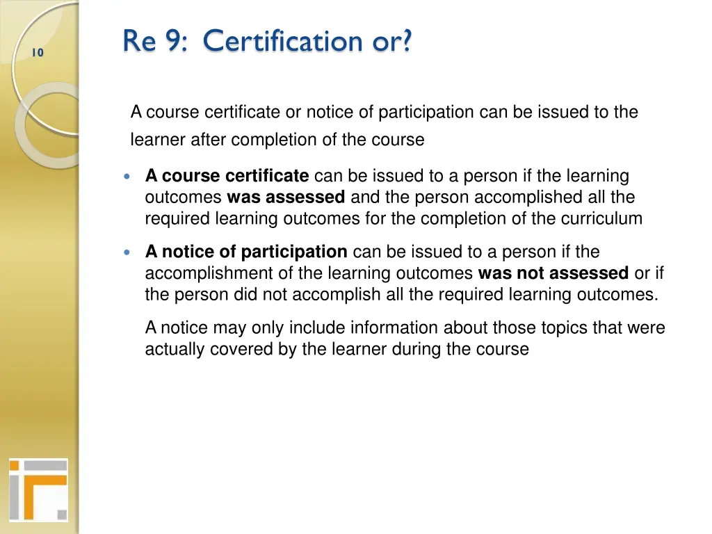re 9 certification or