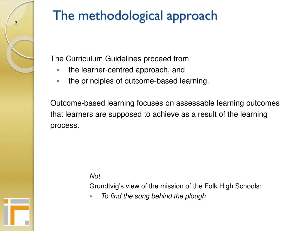 the methodological approach