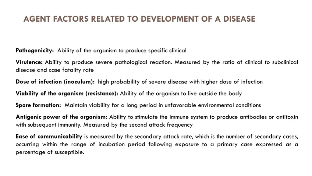 agent factors related to development of a disease