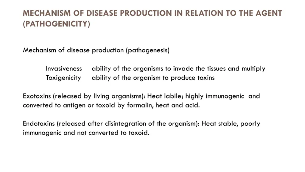 mechanism of disease production in relation
