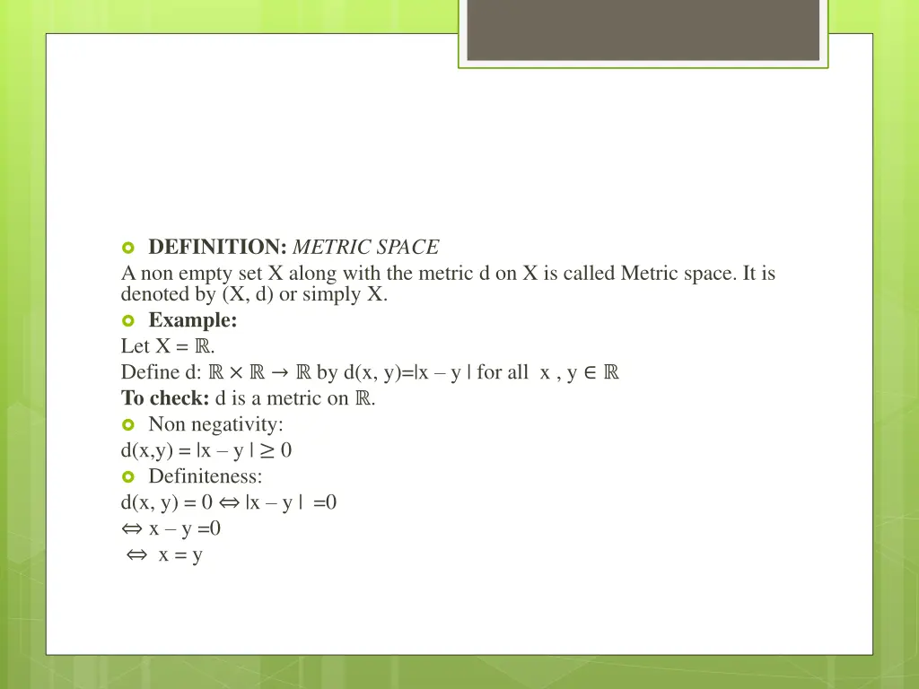 definition metric space a non empty set x along