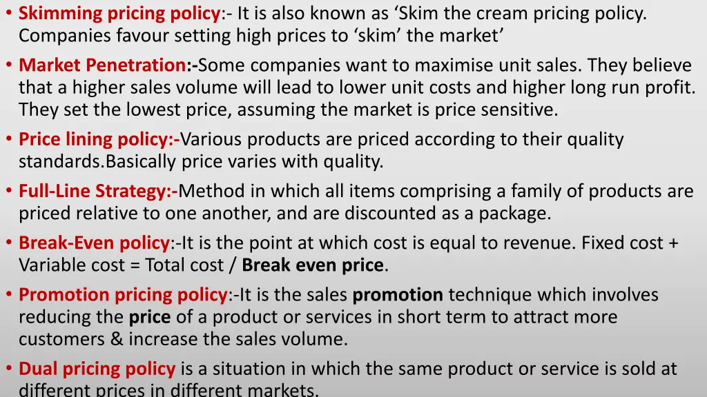 skimming pricing policy it is also known as skim