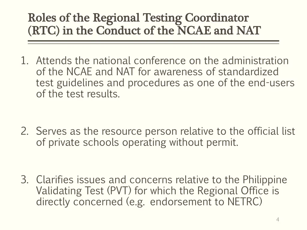 roles of the regional testing coordinator roles