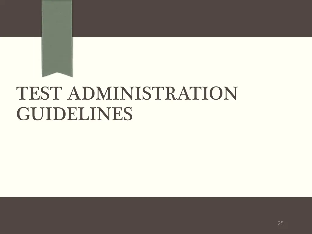 test administration guidelines
