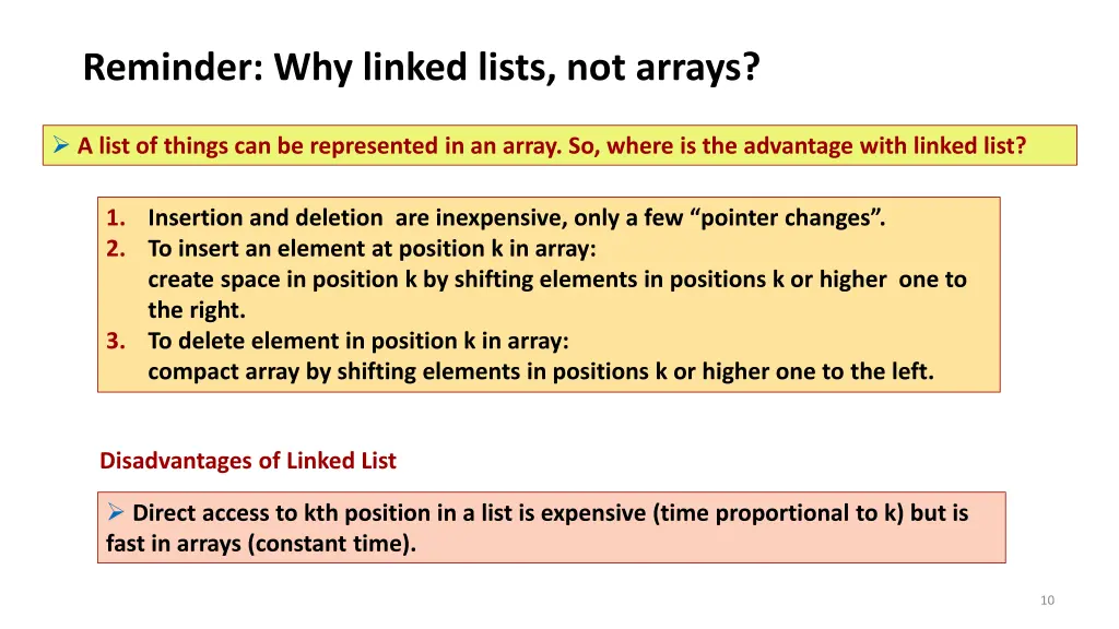 reminder why linked lists not arrays