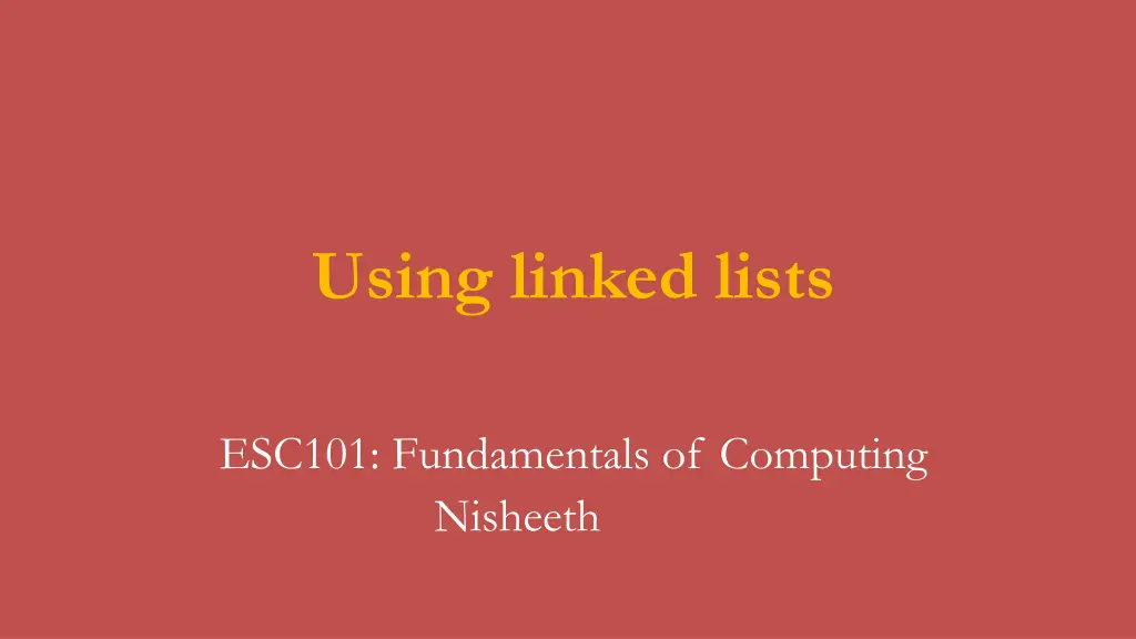 using linked lists