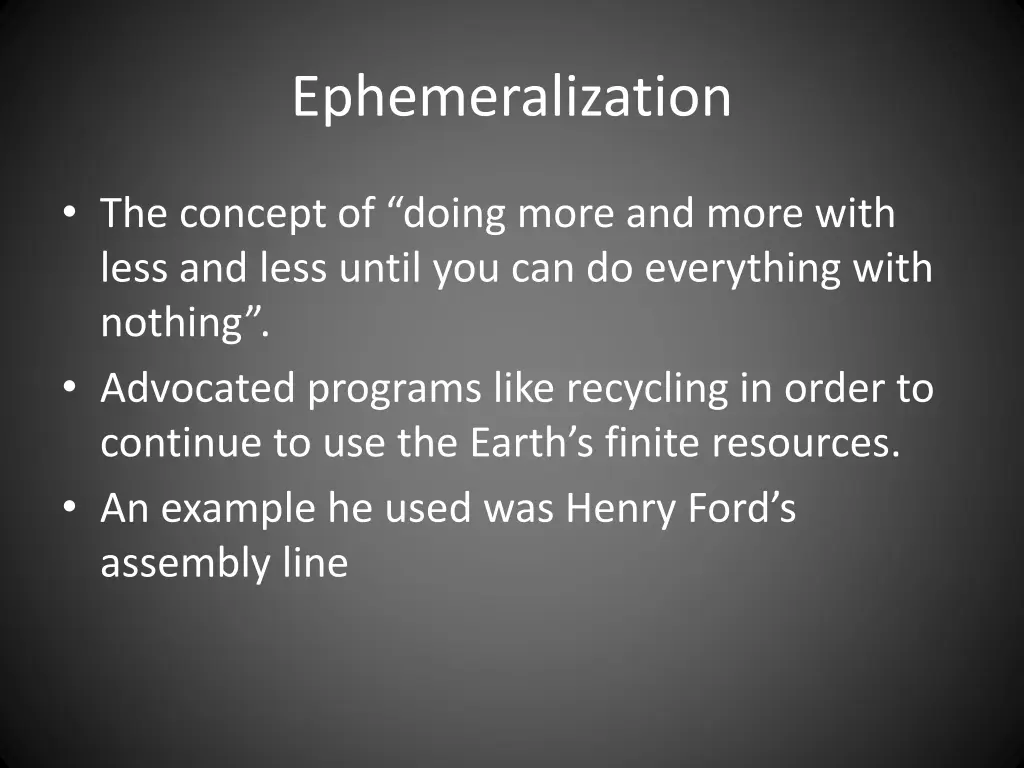 ephemeralization