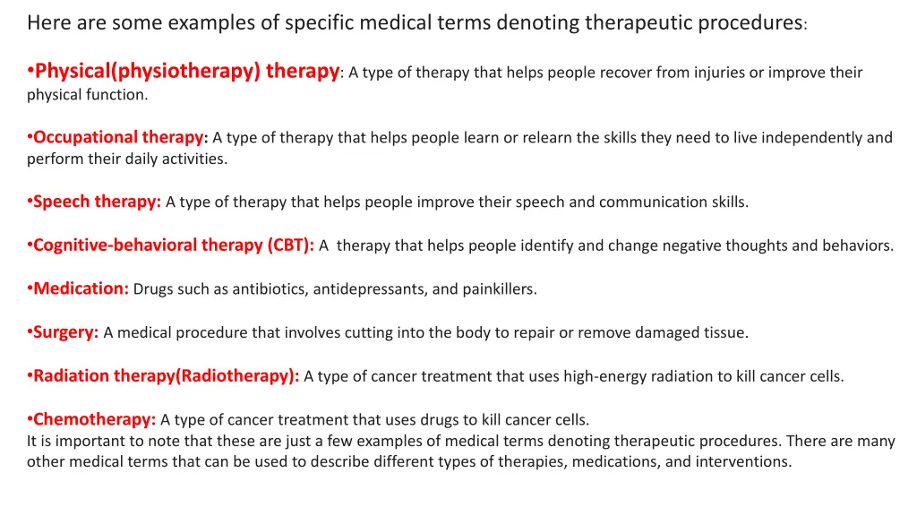 here are some examples of specific medical terms