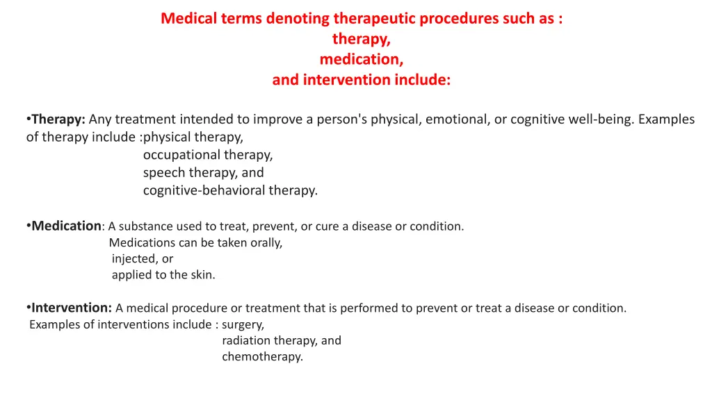 medical terms denoting therapeutic procedures