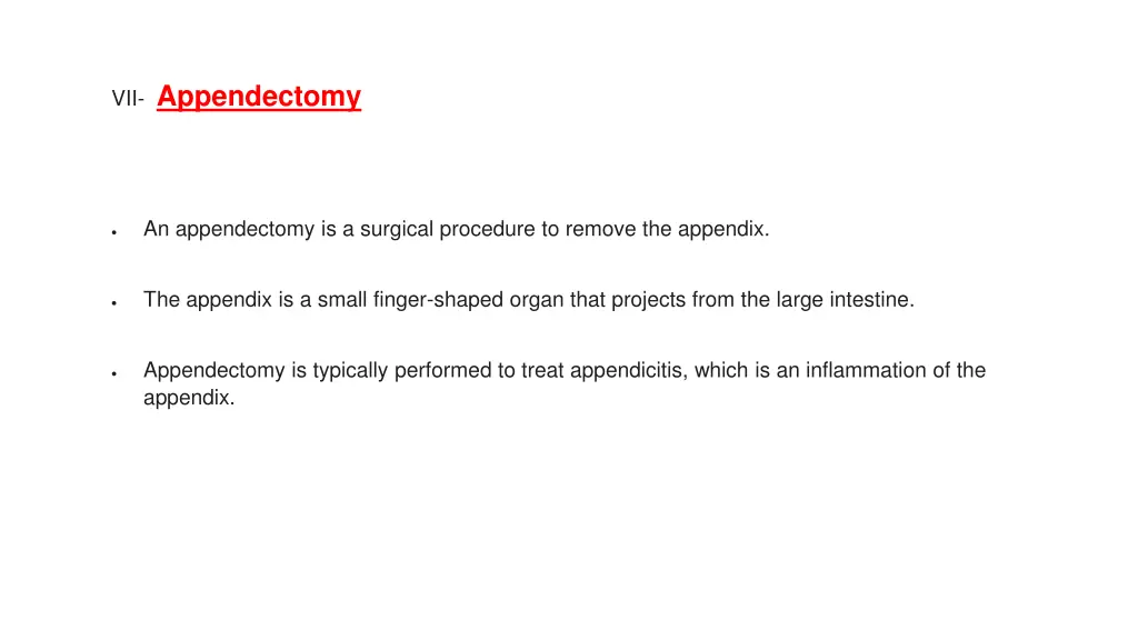 vii appendectomy