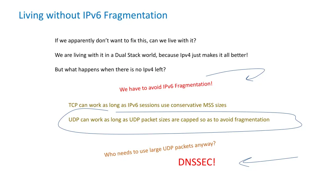 living without ipv6 fragmentation