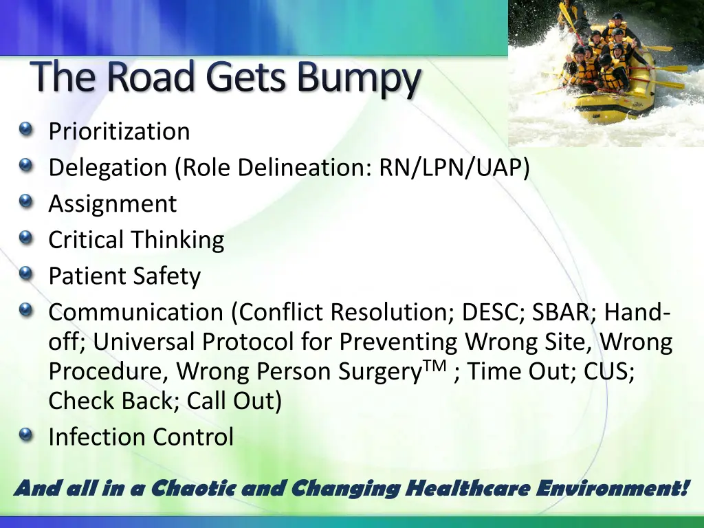 the road gets bumpy