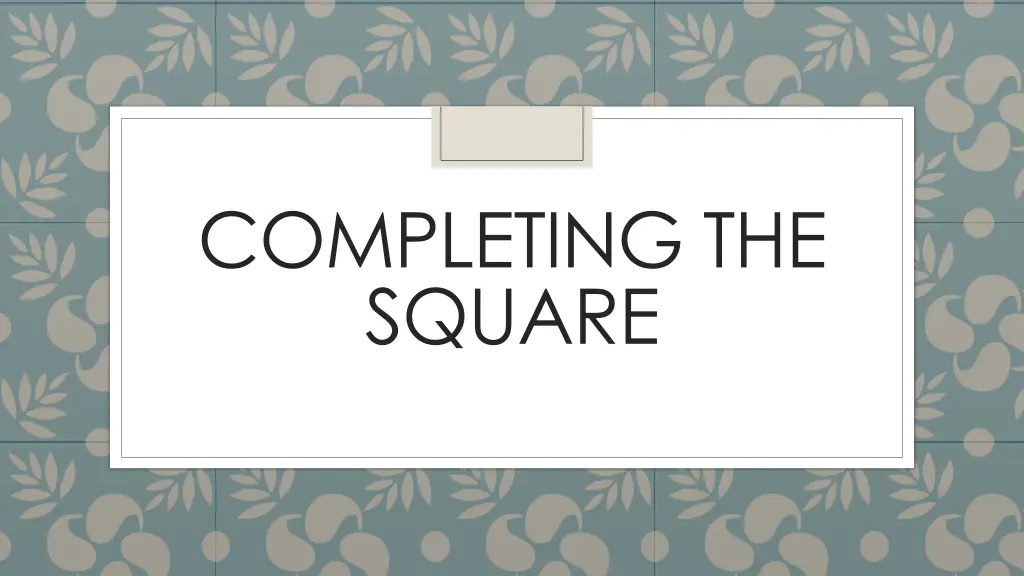 completing the square