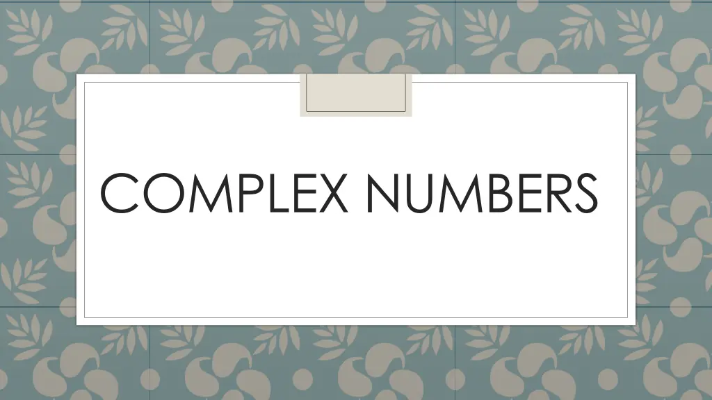 complex numbers