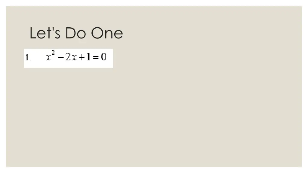 let s do one