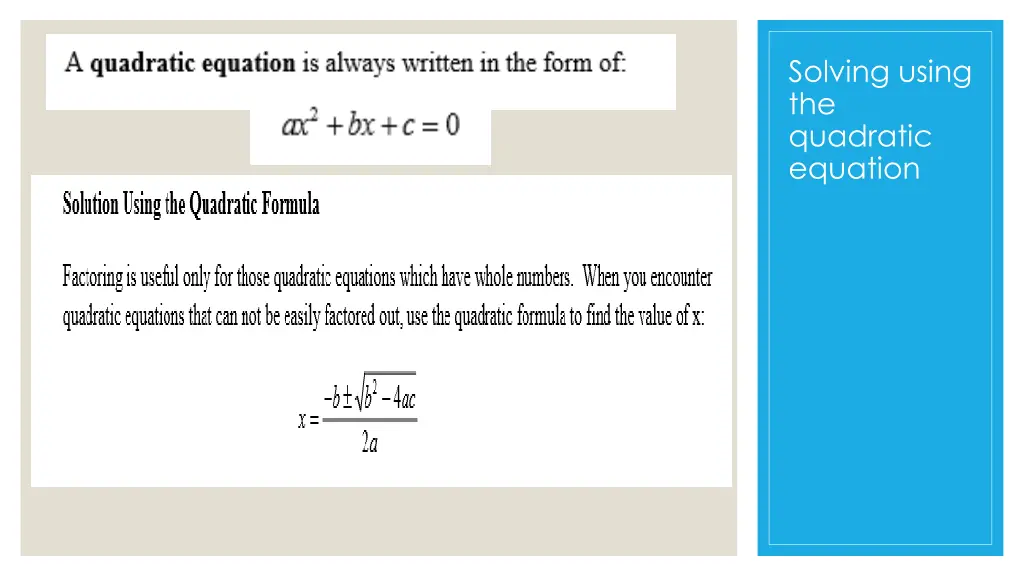 solving using the quadratic equation