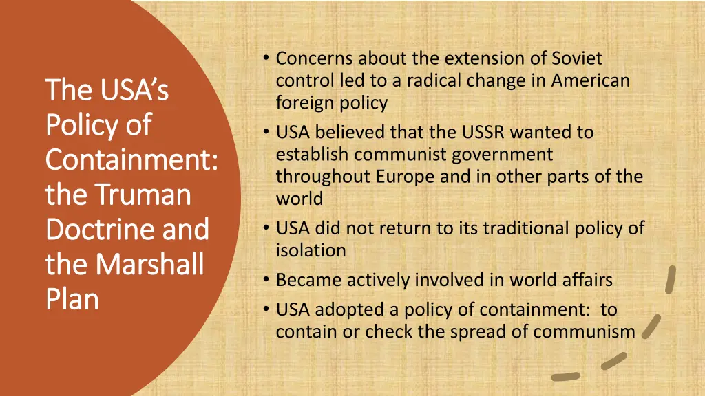 concerns about the extension of soviet control