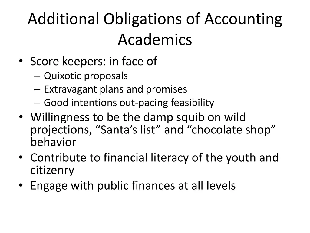 additional obligations of accounting academics
